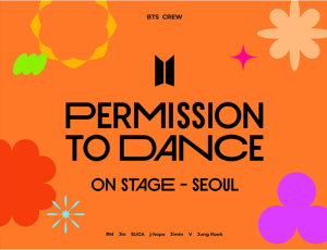 BTS - PERMISSION TO DANCE ON STAGE – SEOUL (DIGITAL CODE)  