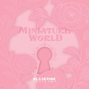 BLACKPINK - [BLACKPINK THE GAME] BLACKPINK's MINIATURE WORLD PRE - ORDER 