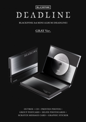 BLACKPINK - 3rd MINI ALBUM [DEADLINE] (GRAY Ver.) PRE - ORDER 