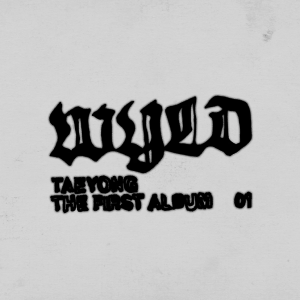 TAEYONG -1ви мини албум [WYLD] (Jewel Case Ver.) PRE-ORDER 